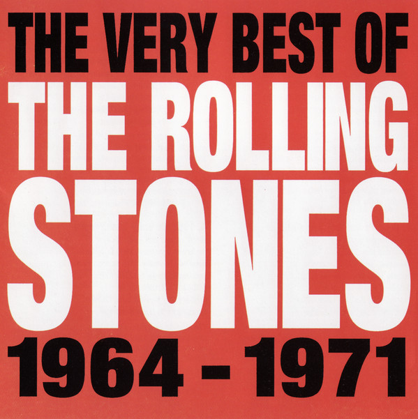 ROLLING STONES - THE VERY BEST OF 1964 - 1971